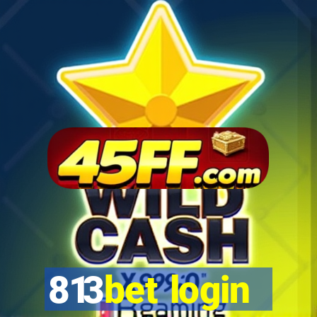 813bet login